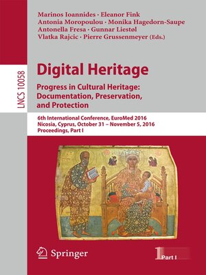 cover image of Digital Heritage. Progress in Cultural Heritage